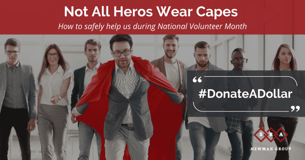 Superhero office worker. Captioned "Not all heroes wear capes. How to safely help us during national volunteer month"
